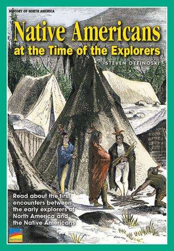 Book cover of Native Americans at the Time of the Explorers: Text Pairs (Bridges/navigators Ser.)