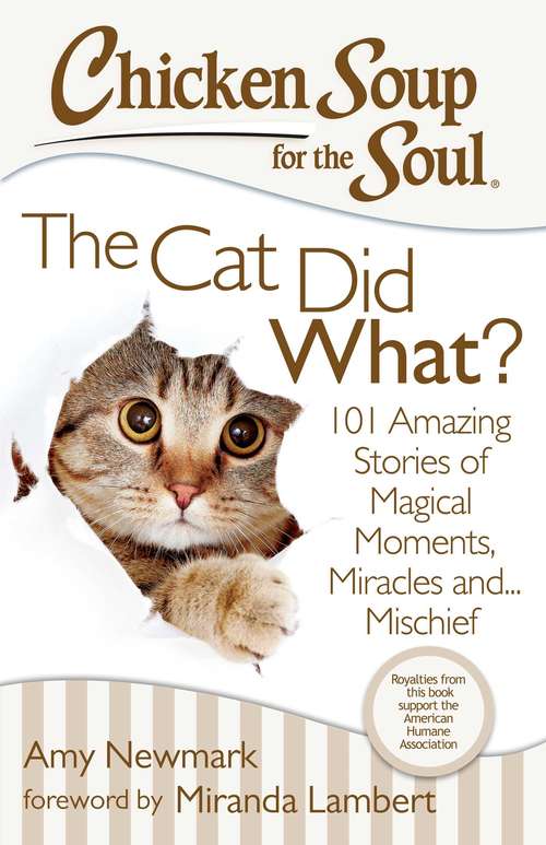 Book cover of Chicken Soup for the Soul: The Cat Did What?