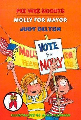 Book cover of Molly for Mayor (Pee Wee Scouts #39)