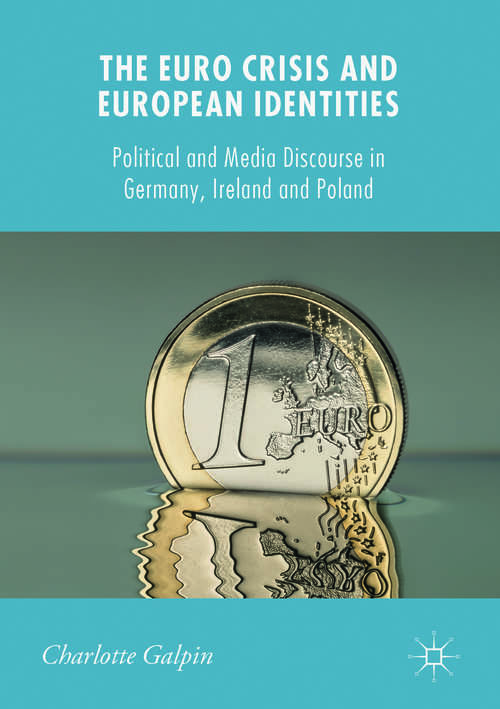 Book cover of The Euro Crisis and European Identities