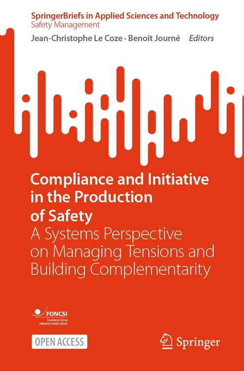 Cover image of Compliance and Initiative in the Production of Safety