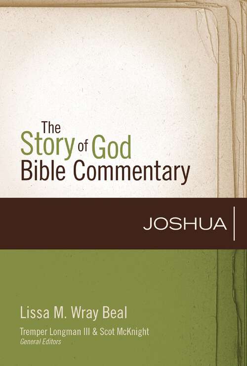 Book cover of Joshua (The Story of God Bible Commentary)