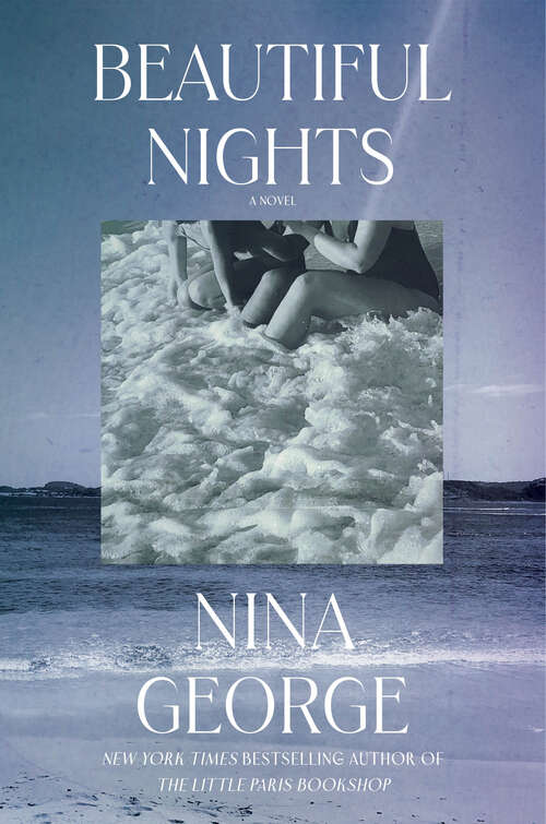 Book cover of Beautiful Nights: A Novel