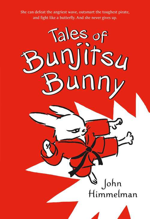Book cover of Tales of Bunjitsu Bunny