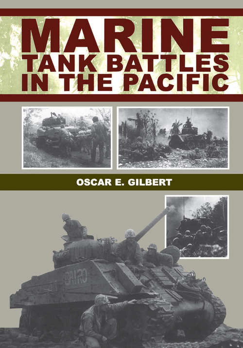 Marine Tank Battles In The Pacific