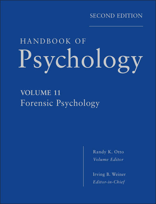 Book cover of Handbook of Psychology, Forensic Psychology
