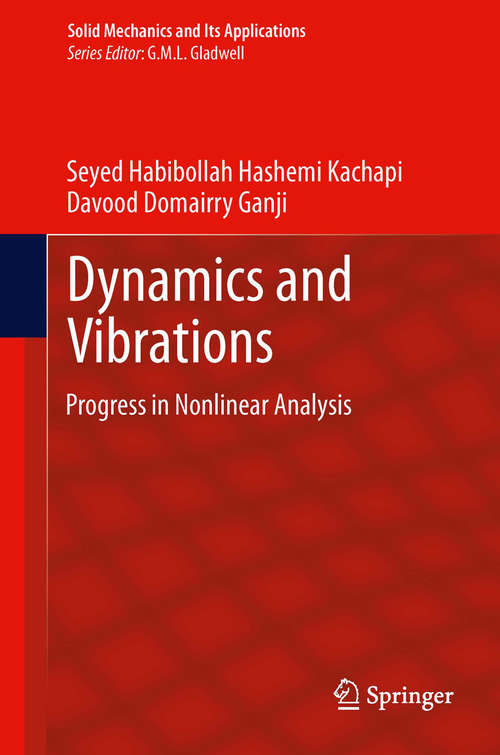 Book cover of Dynamics and Vibrations: Progress in Nonlinear Analysis