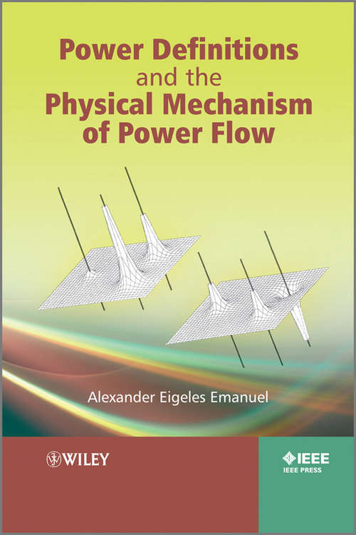 Book cover of Power Definitions and the Physical Mechanism of Power Flow
