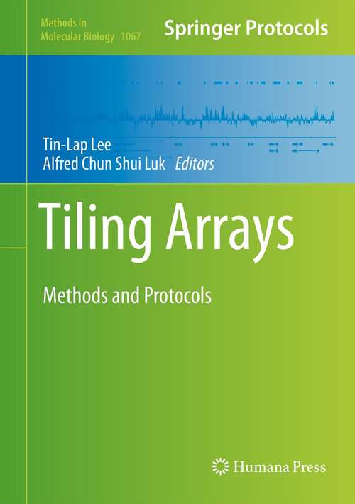 Tiling Arrays: Methods and Protocols