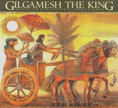 Book cover of Gilgamesh The King