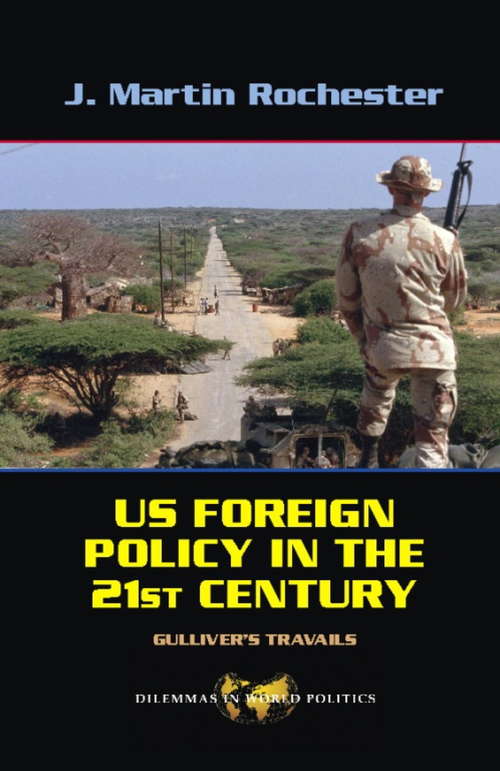Book cover of US Foreign Policy in the Twenty-First Century