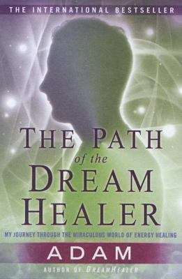 The Path of the DreamHealer