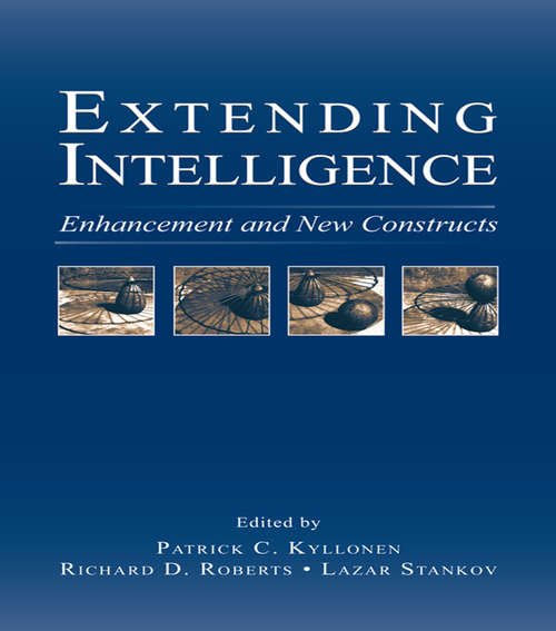 Book cover of Extending Intelligence: Enhancement and New Constructs (Educational Psychology Series)