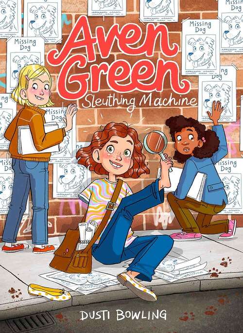 Book cover of Aven Green Sleuthing Machine (Aven Green Series)