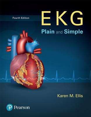 EKG Plain and Simple (Fourth Edition)
