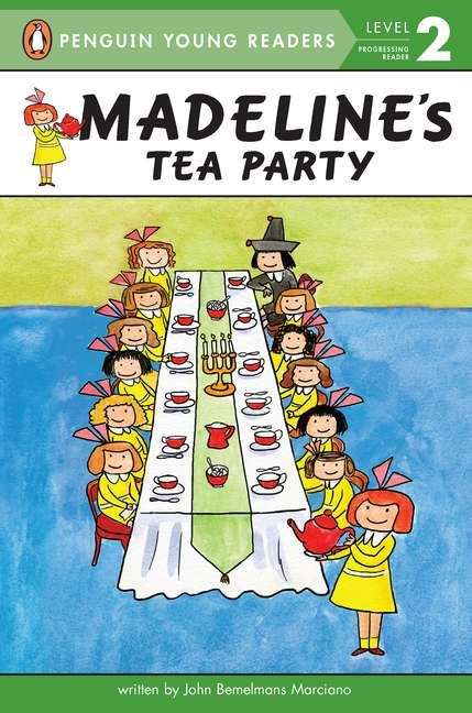 Book cover of Madeline's Tea Party (Level 2, Guided Reading Level #1)