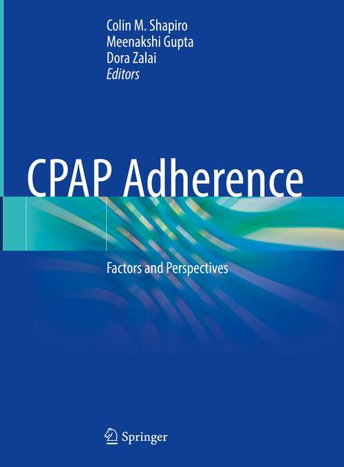 Book cover of CPAP Adherence: Factors and Perspectives (1st ed. 2022)