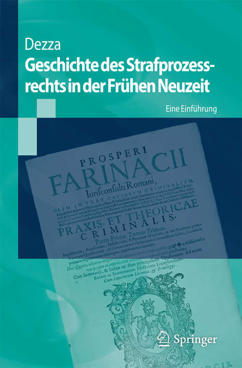 Book cover of Geschichte des Strafprozessrechts in der Frühen Neuzeit