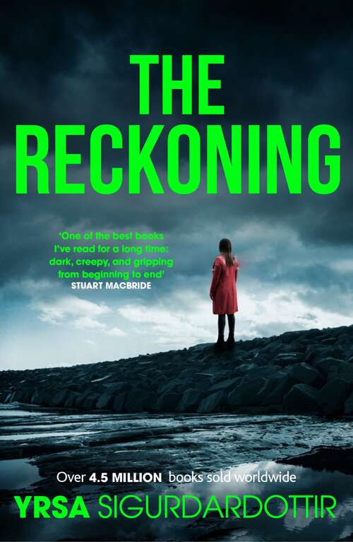 Book cover of The Reckoning: A Completely Chilling Thriller, from the Queen of Icelandic Noir (Freyja and Huldar #2)