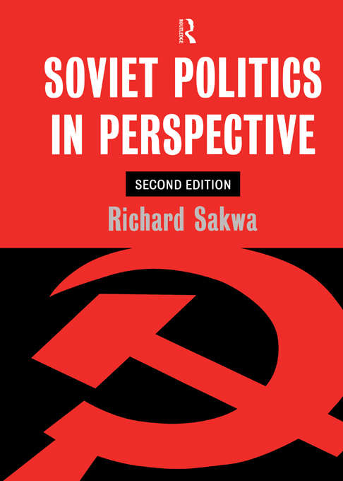 Book cover of Soviet Politics: In Perspective