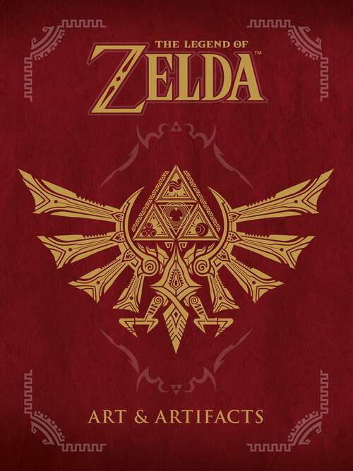 Book cover of The Legend of Zelda: Art & Artifacts