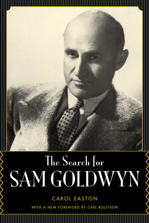 Book cover of The Search for Sam Goldwyn (Hollywood Legends Series)
