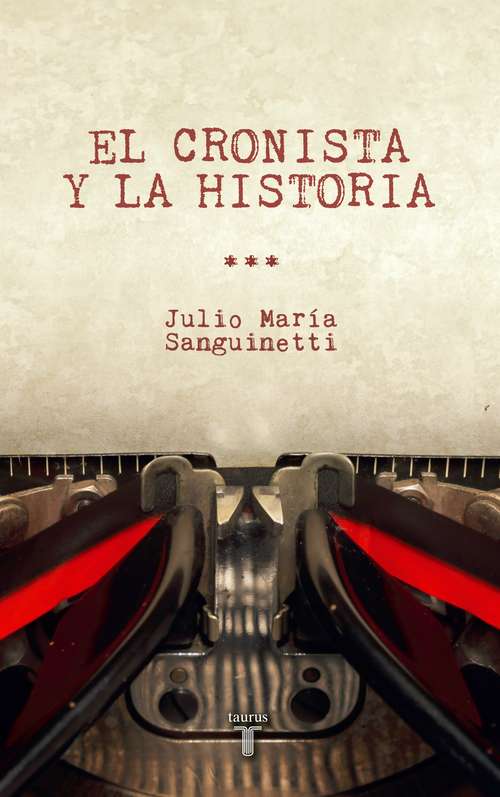 Book cover of El cronista y la historia