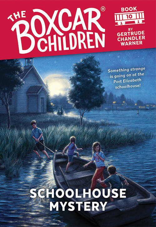 Book cover of Schoolhouse Mystery (The Boxcar Children Mysteries #10)