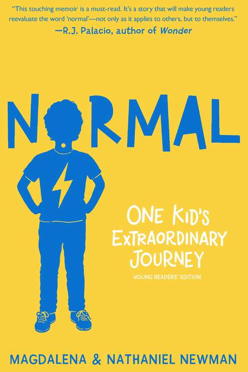 Book cover of Normal: One Kid's Extraordinary Journey