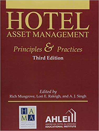 Hotel Asset Management: Principles And Practices