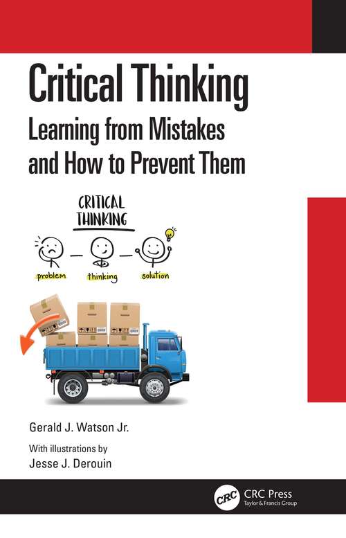 Critical Thinking: Learning from Mistakes and How to Prevent Them