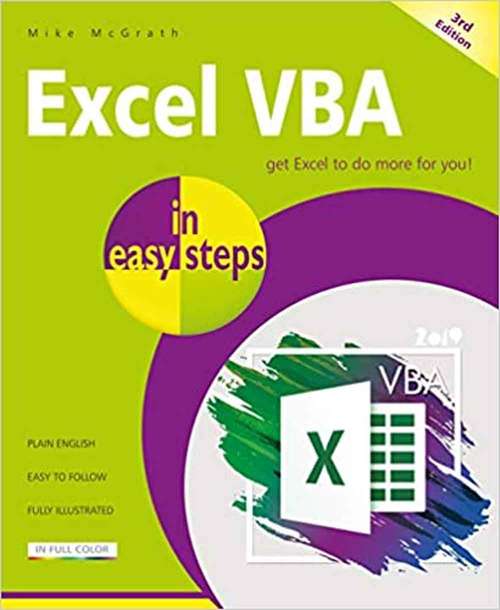 Book cover of Excel VBA In Easy Steps: Covers Visual Studio Community 2017 (Third Edition)