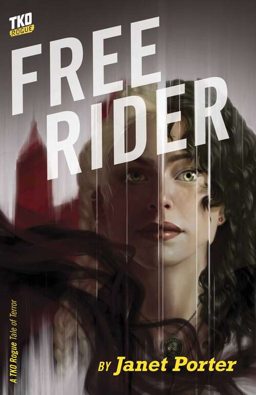 Book cover of Free Rider (TKO Rogue)