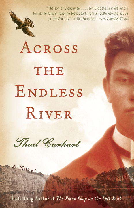 Book cover of Across the Endless River: A Novel