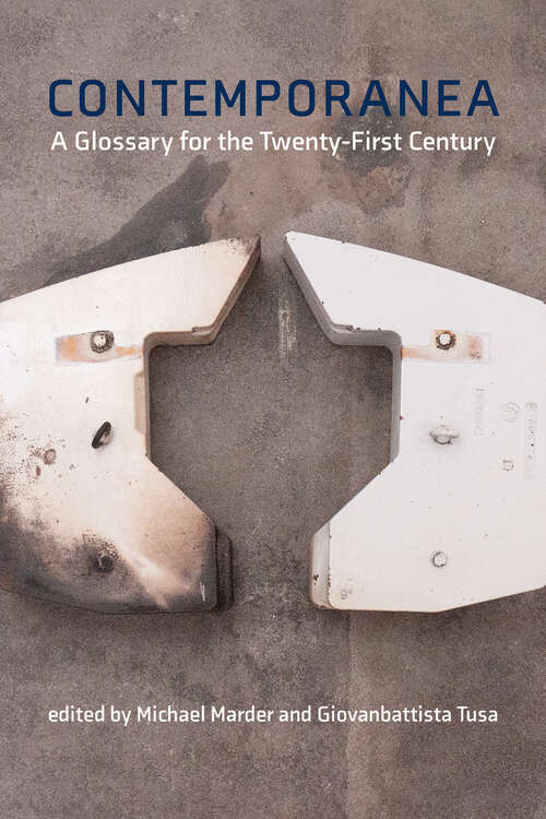 Book cover of Contemporanea: A Glossary for the Twenty-First Century