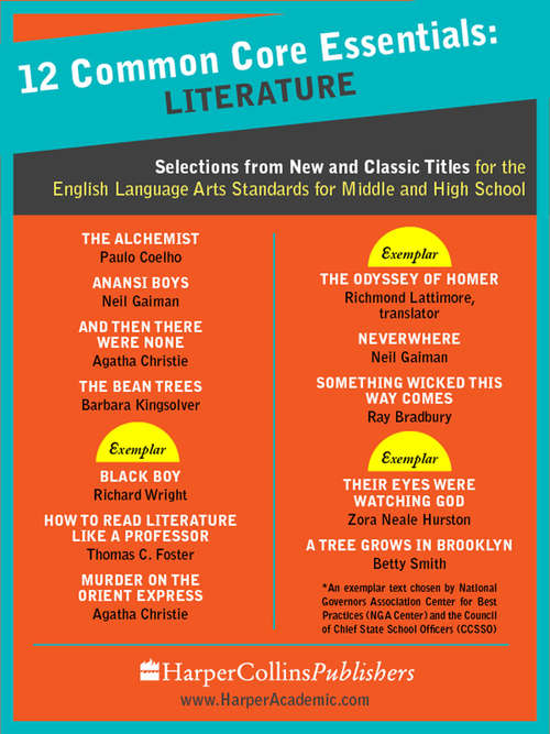 Book cover of 12 Common Core Essentials: Selections from New and Classic Books for the English Language Arts Standards for Middle and High School