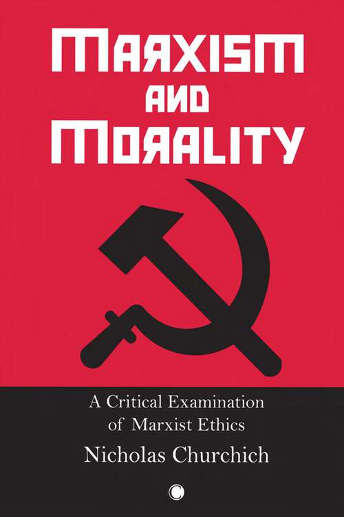Book cover of Marxism and Morality