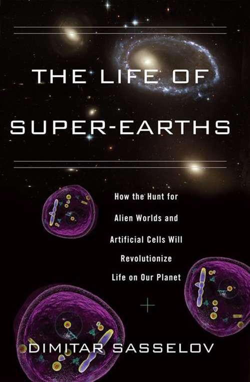 Book cover of The Life of Super-Earths