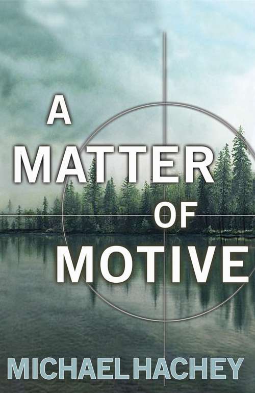 A Matter Of Motive