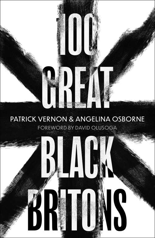 Book cover of 100 Great Black Britons