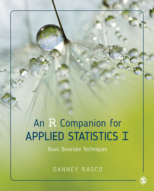 Book cover of An R Companion for Applied Statistics I: Basic Bivariate Techniques