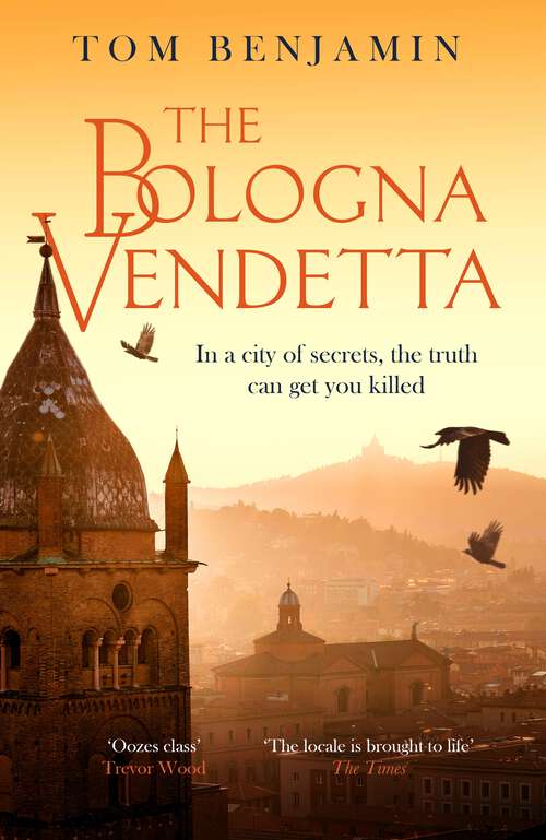 Book cover of The Bologna Vendetta (Daniel Leicester #6)