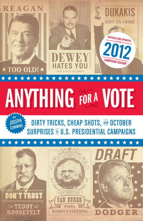 Book cover of Anything for a Vote