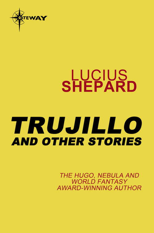 Trujillo and Other Stories