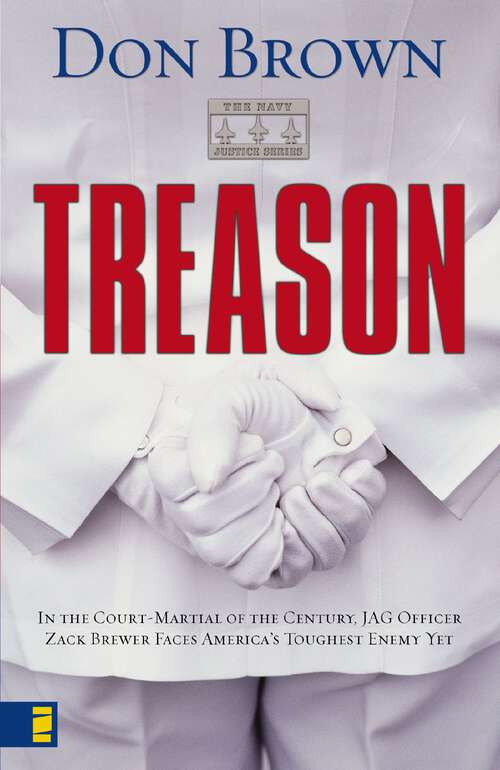 Book cover of Treason (The Navy Justice Series #1)