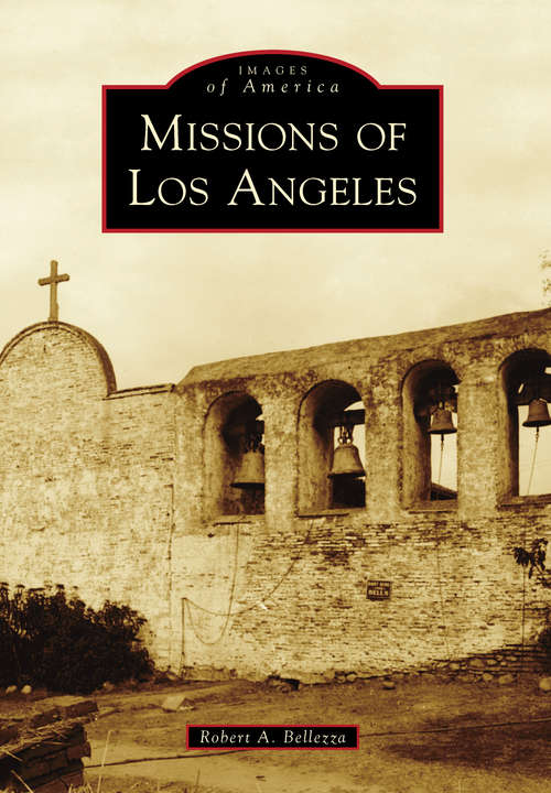 Book cover of Missions of Los Angeles
