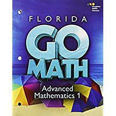 Florida Go Math Advanced Mathematics 1