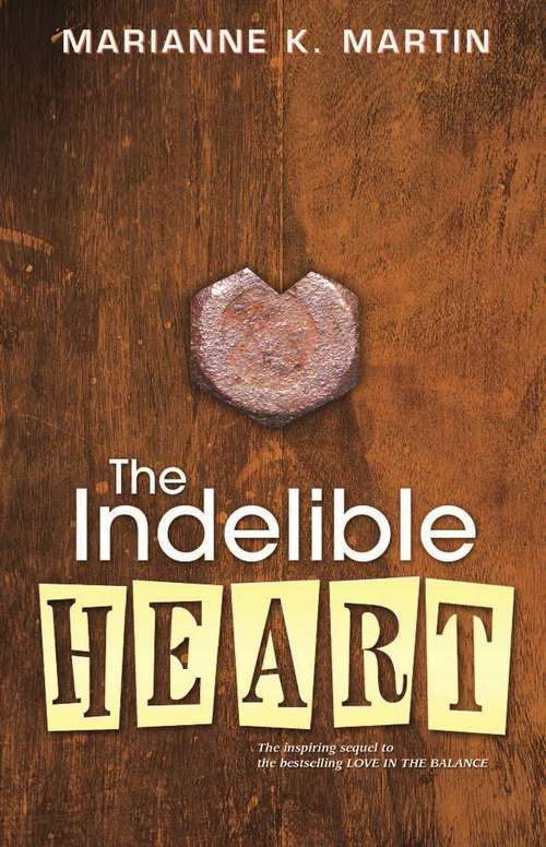 Book cover of The Indelible Heart