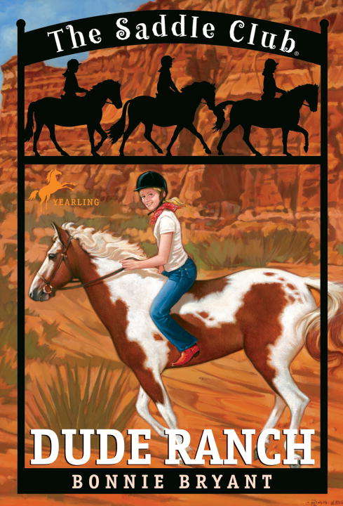 Book cover of Dude Ranch (Saddle Club #6)