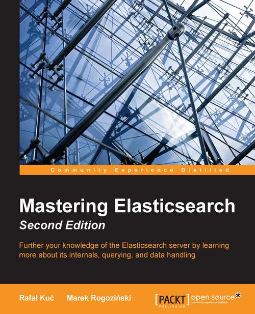 Book cover of Mastering Elasticsearch - Second Edition